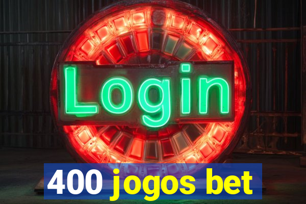 400 jogos bet